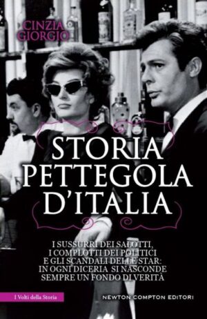 Storia Pettegola d'Italia