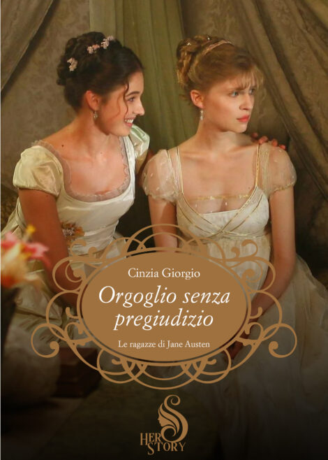 Orgoglio senza Pregiudizio: Le ragazze di Jane Austen